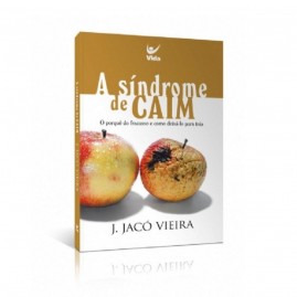 A Sndrome de Caim | J. Jac Vieira