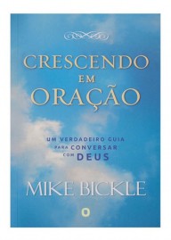 Crescendo em Orao | Mike Bickle