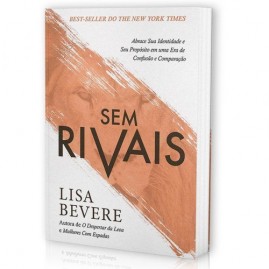 Sem Rivais | Lisa Bevere