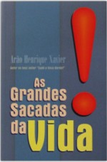 Livro - As Grandes Sacadas da Vida