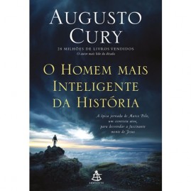 O Homem Mais Inteligente da Histria | Augusto Cury