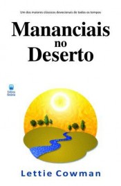 Mananciais no Deserto | Lettie Cowman