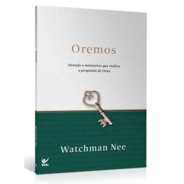 Oremos | Watchman Nee