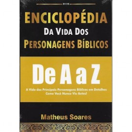 Enciclopdia Da Vida Dos Personagens Biblicos De A Z