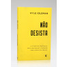 No Desista | Kyle Idleman